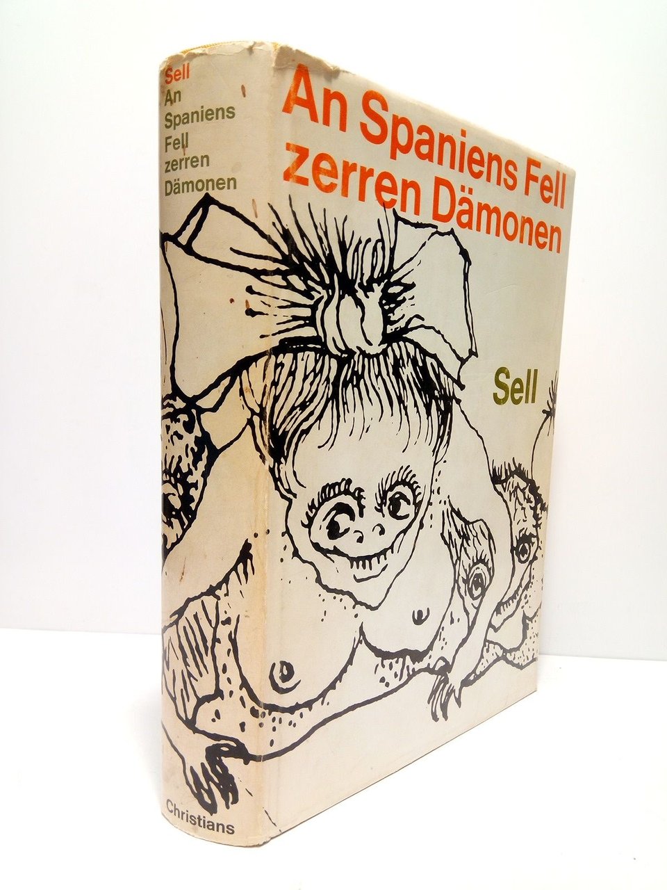 An Spaniens Fell zerren Dämonen: Auszeichnungen aus einem Lande der …