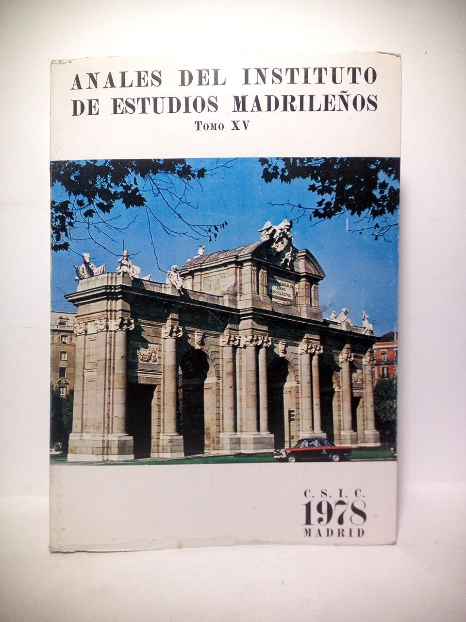 Anales del Instituto de Estudios Madrileños. Tomo XV