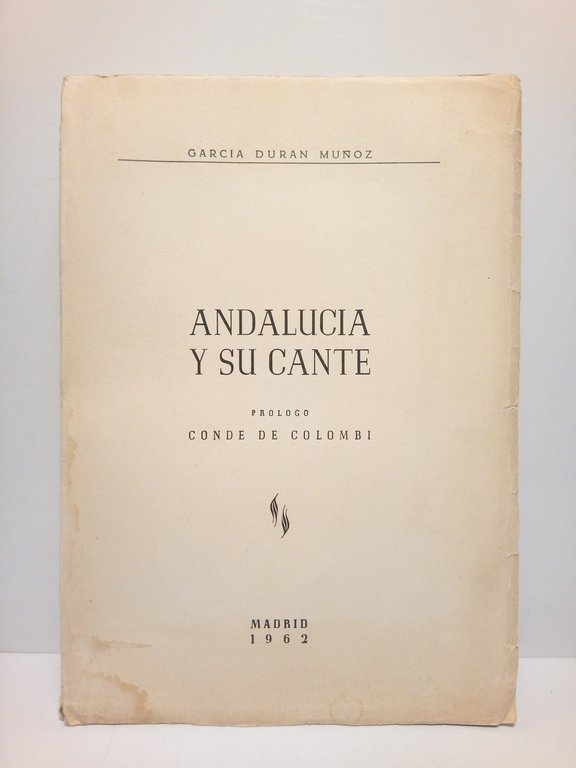 Andalucía y su cante / Prólogo, Conde de Colombí (José …
