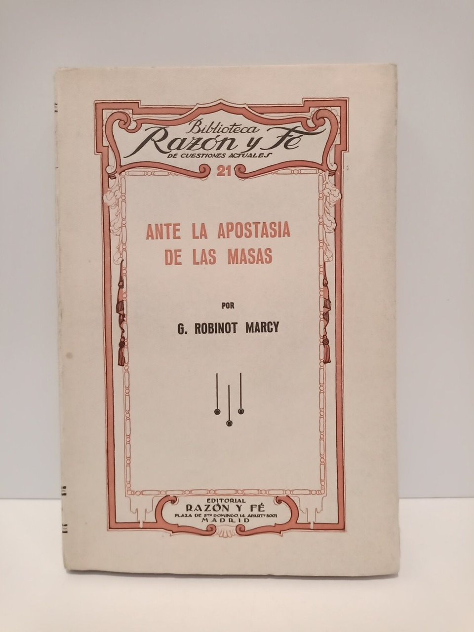 Ante la apostasía de las masas