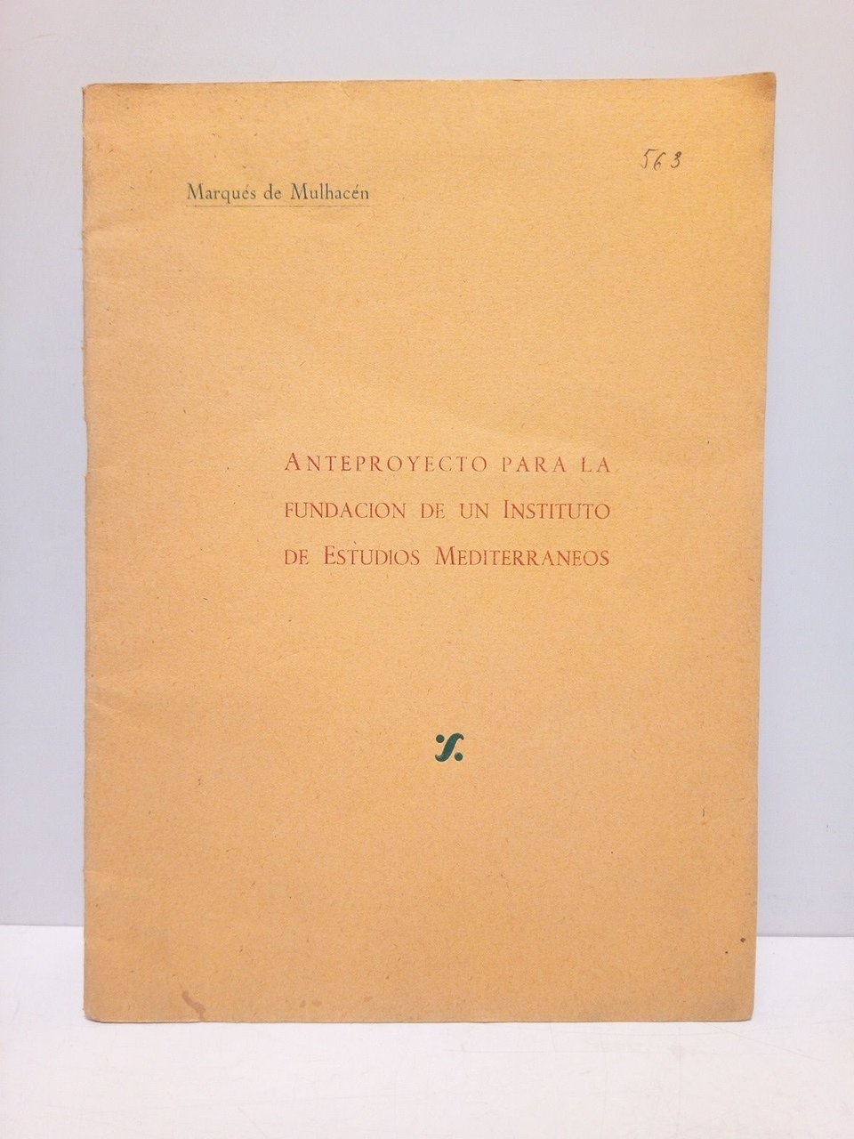 Anteproyecto para la fundación de un Instituto de Estudios Mediterraneos | Immagine principale