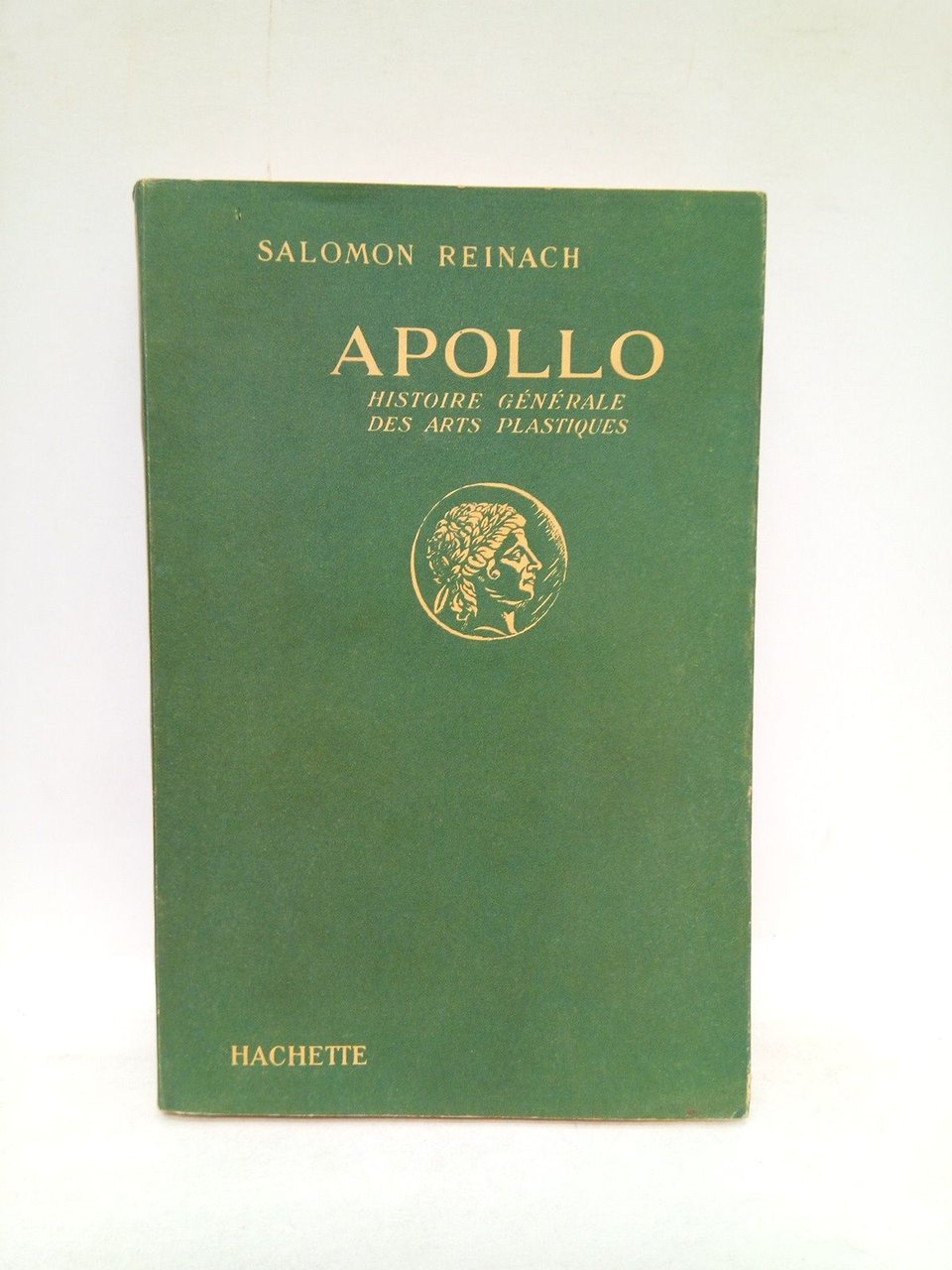 Apollo: Histoire générale des arts plastiques professée a l'Ecole du …