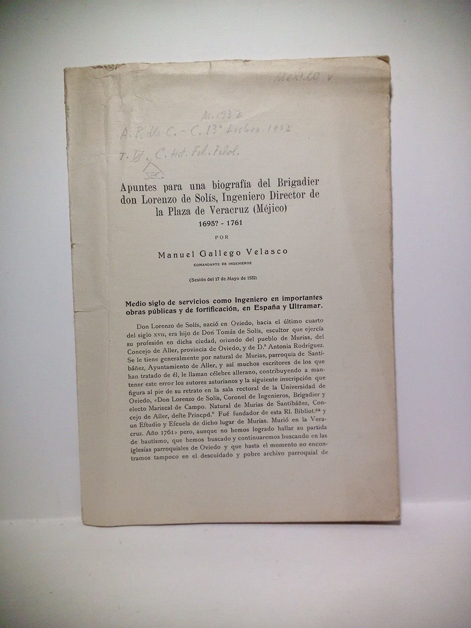 Apuntes para una biografía del Brigadier don Lorenzo de Solís, …