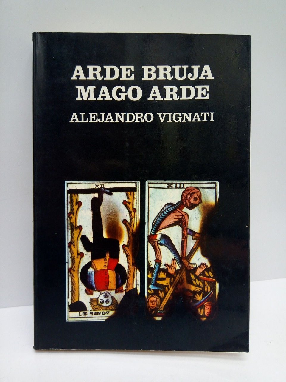 Arde bruja, mago arde