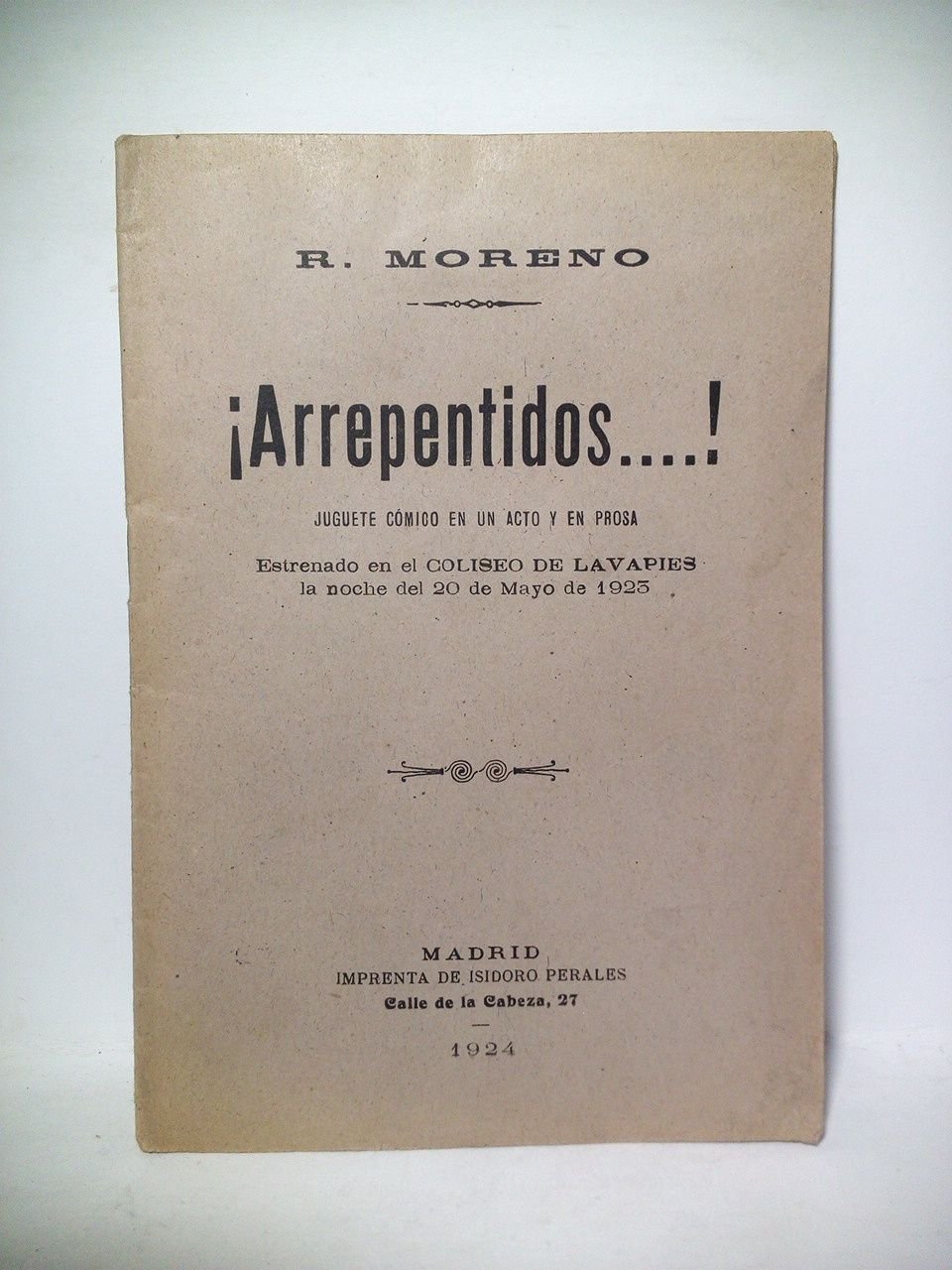 ¡Arrepentidos.!. (Juguete cómico en un acto y en prosa. Estrenado … | Immagine principale