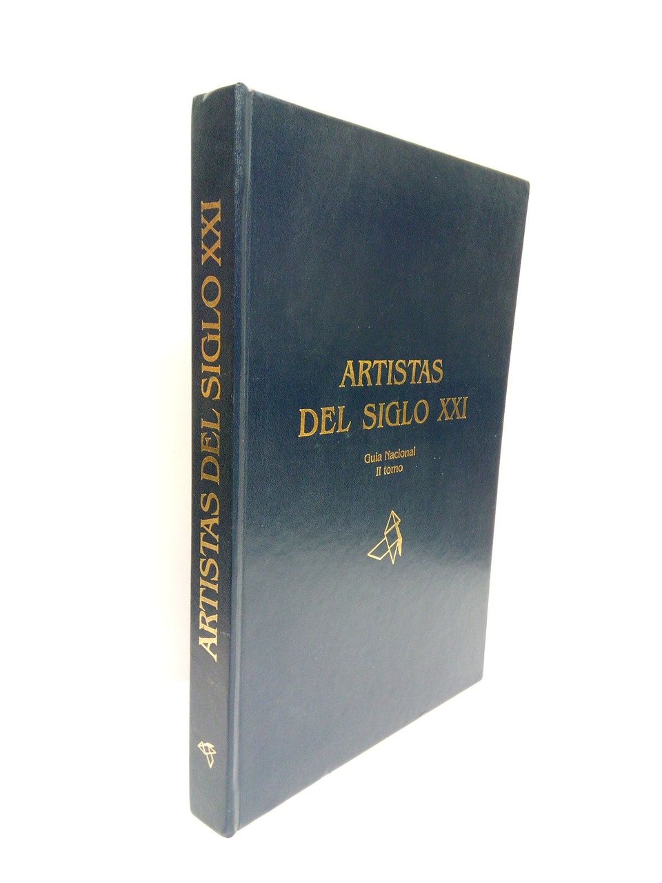 Artistas del siglo XXI. Guía Nacional. (II tomo)