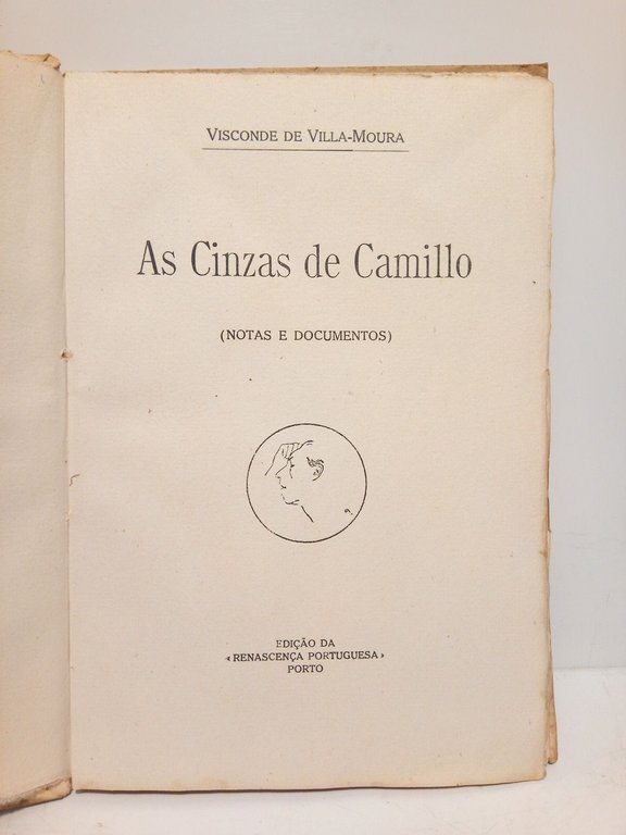 As Cinzas de Camillo (Notas e documentos)