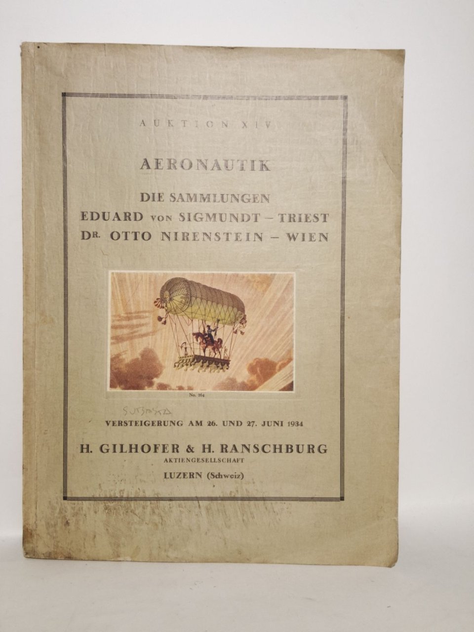 Auktion XIV. AERONAUTIK: Die Sammlungen Eduard von Sigmundt - Triest …