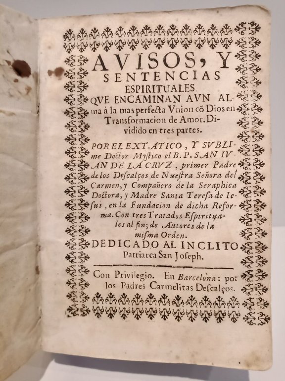 Avisos, y sentencias espirituales que encaminan aun alma a la …