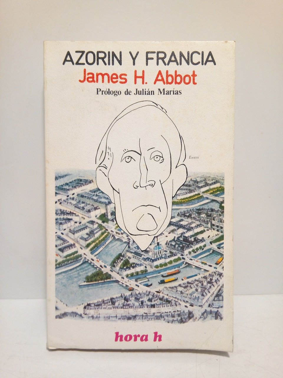 Azorín y Francia / Prólogo de Julián Marías