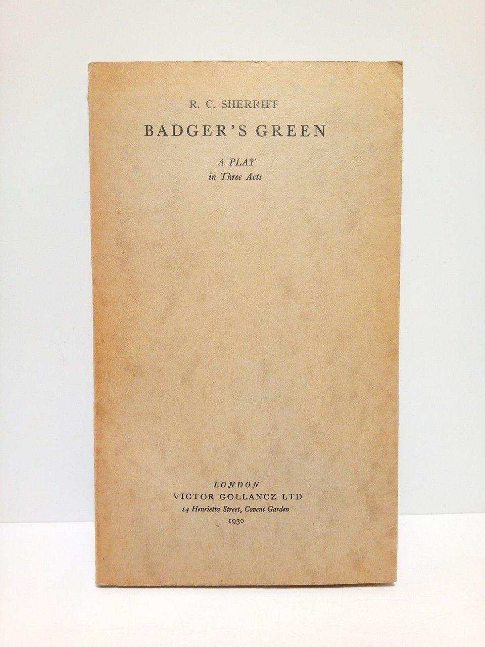 Badger's Green. (A play in Three Acts)