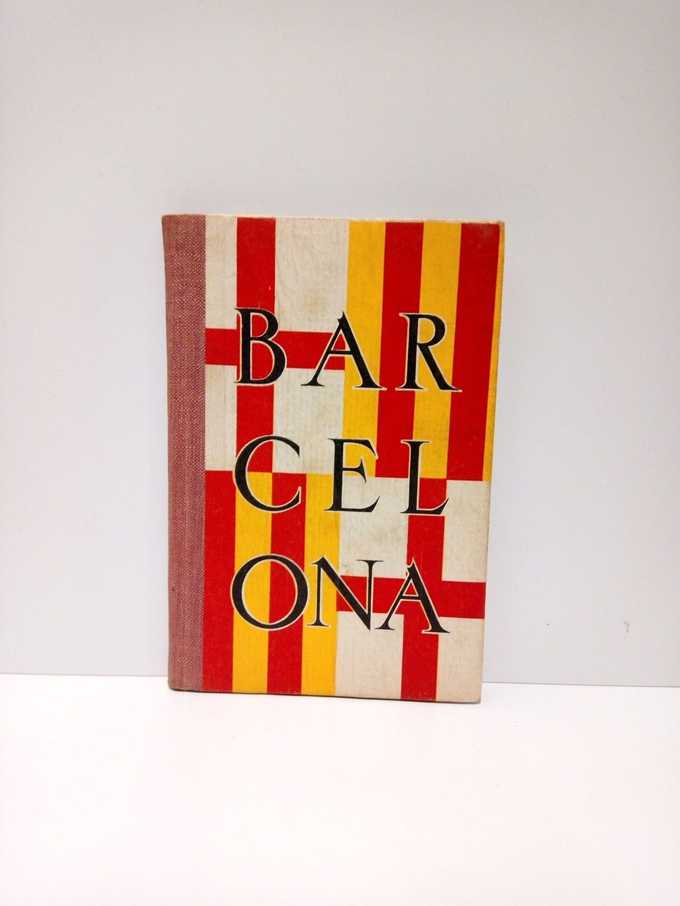 Barcelona: Guide de la Ville et de l'Expositíon