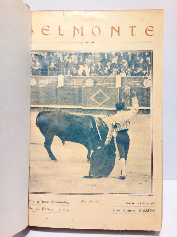 BELMONTE (1919) / Juicio crítico de José Gómez "Gallito"