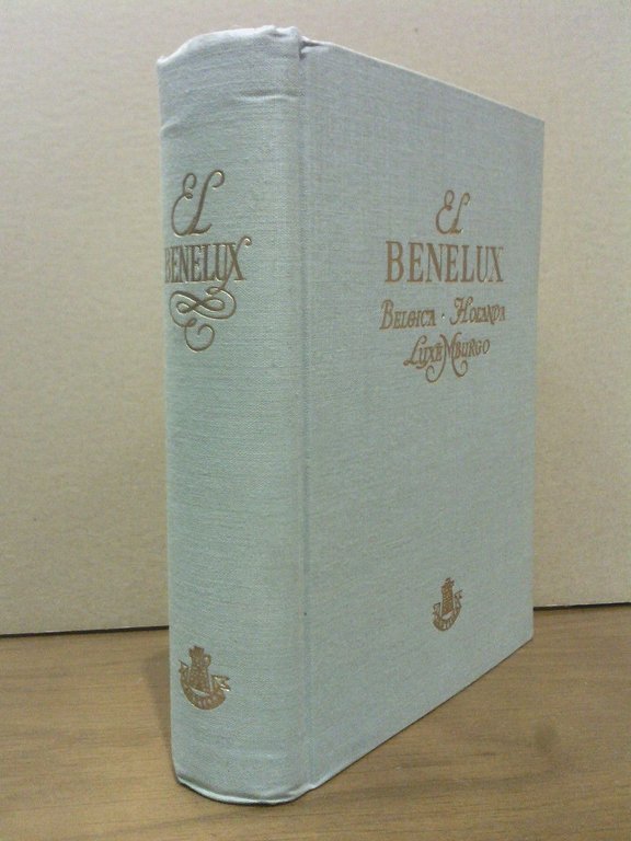 BENELUX: Bélgica, Holanda, Luxemburgo / Textos de Suzanne Chantal; El … | Immagine Gallery 2