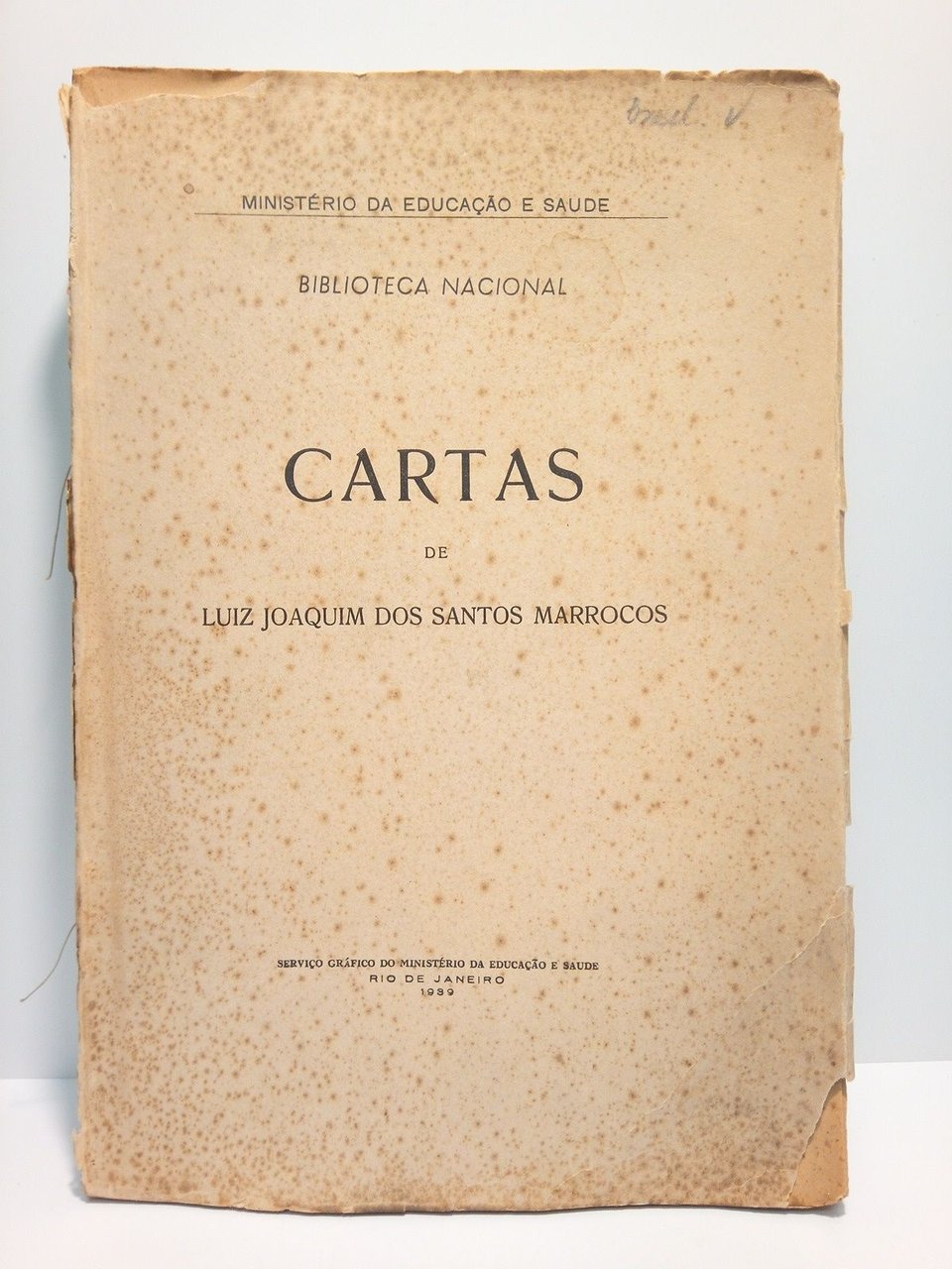 Biblioteca Nacional: Cartas de Luiz Joaquim dos Santos Marrocos