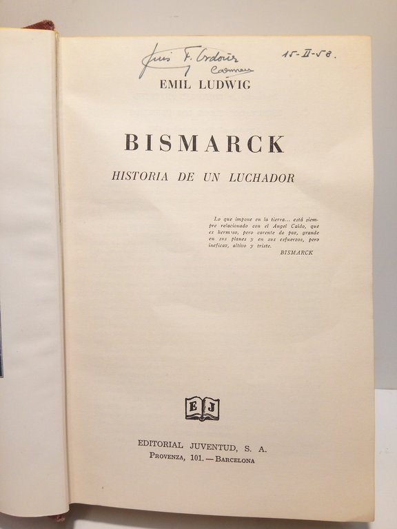 Bismarck. Historia de un luchador