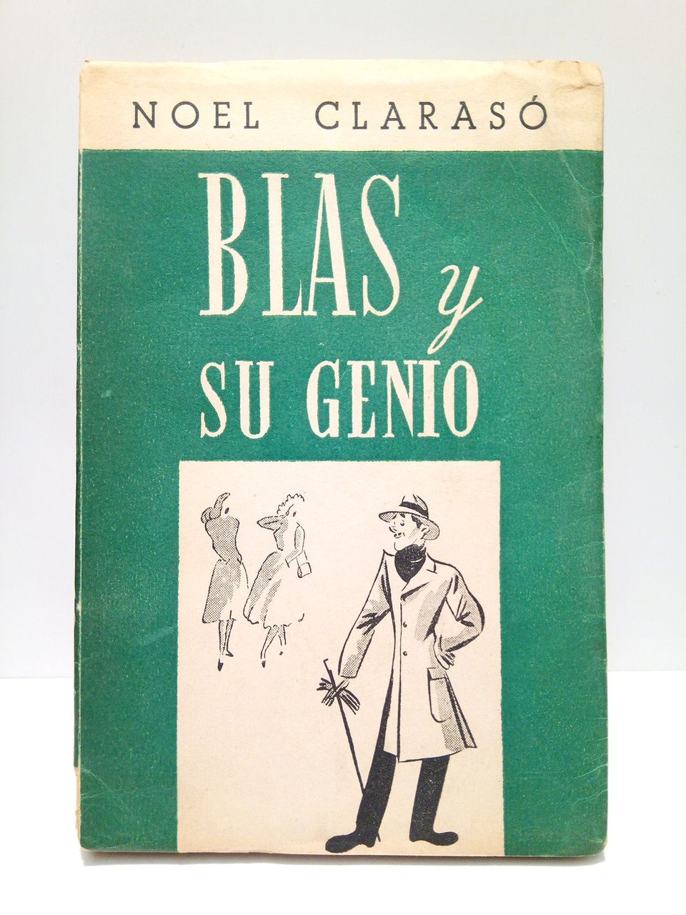 Blas y su genio: Novela de la vida de Blas