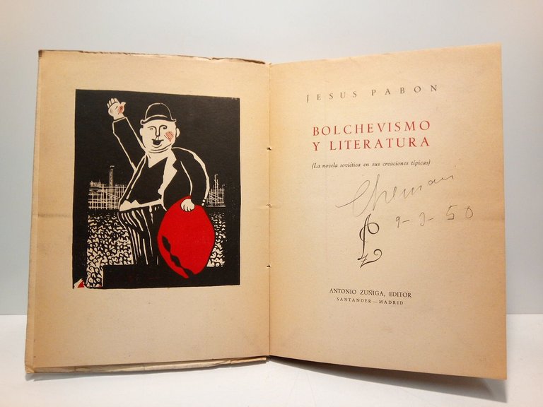 Bolchevismo y literatura: La novela soviética en sus creaciones típicas