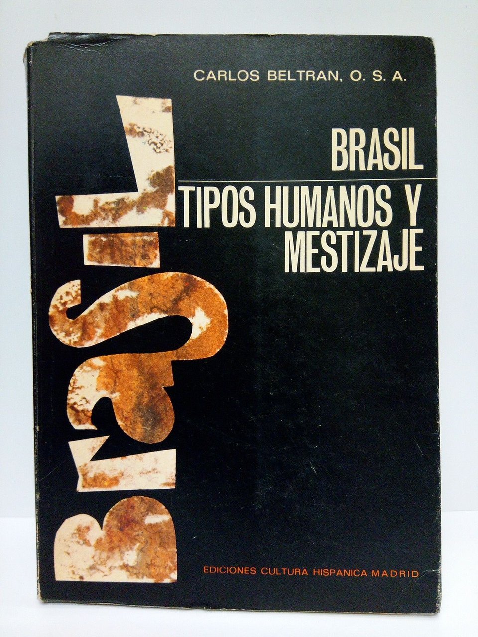 Brasil: Tipos humanos y mestizaje