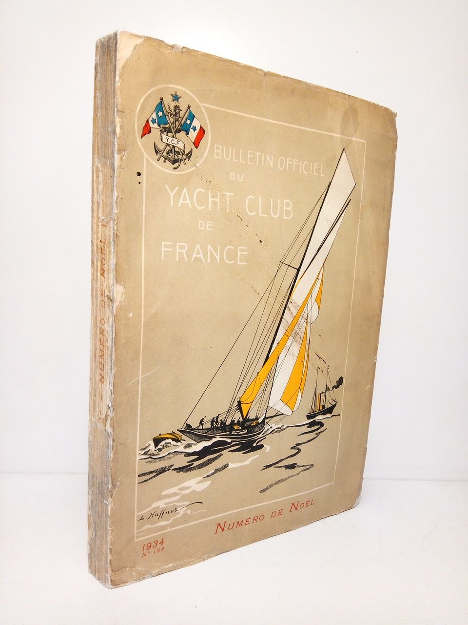 Bulletin Officiel du Yacht Club de France. Paraissant tout les …