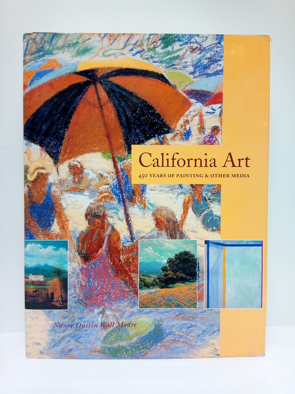 California Art: 450 years of painting & other media / …
