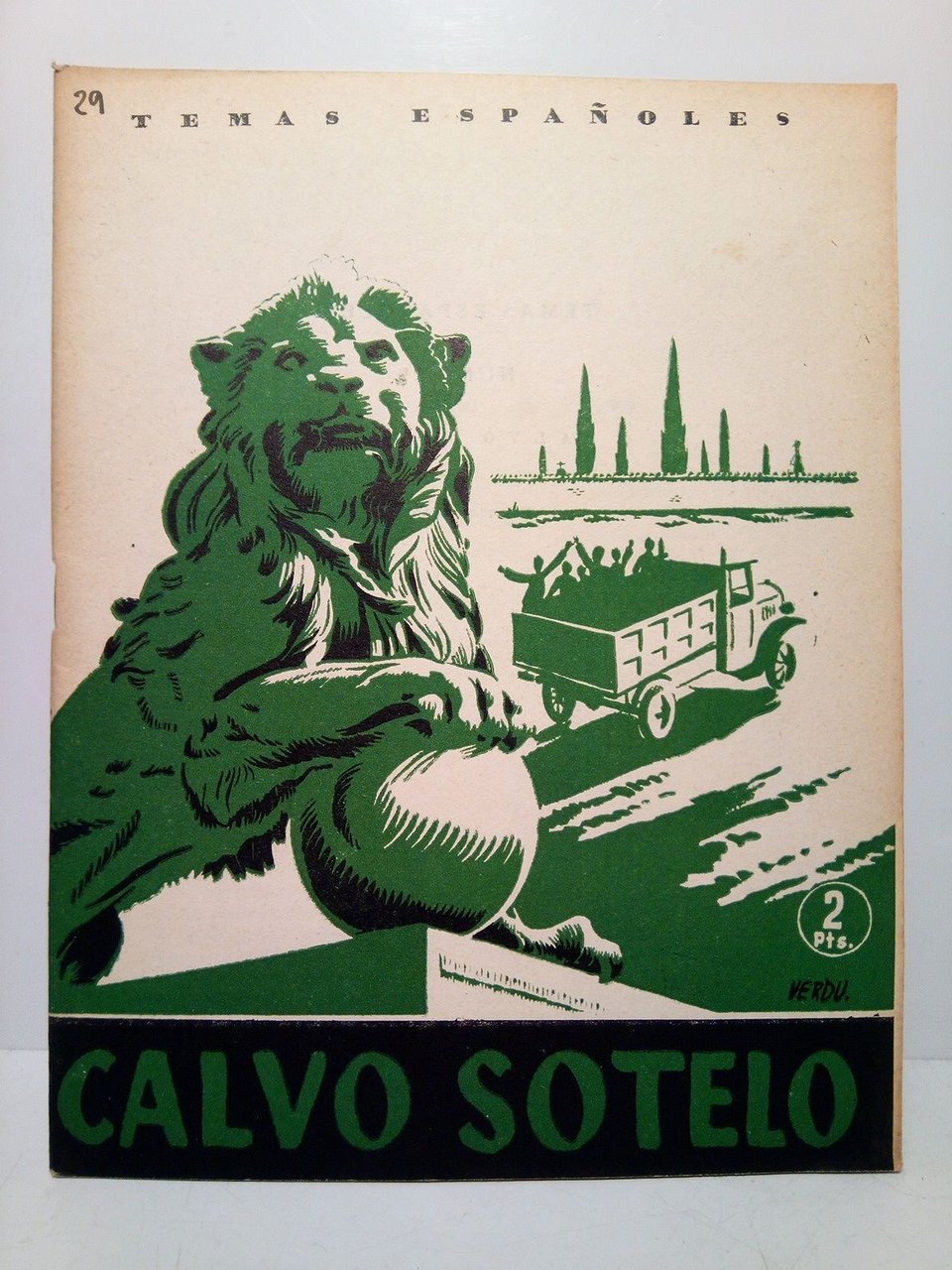 Calvo Sotelo. (Su vida, su tiempo, su obra)