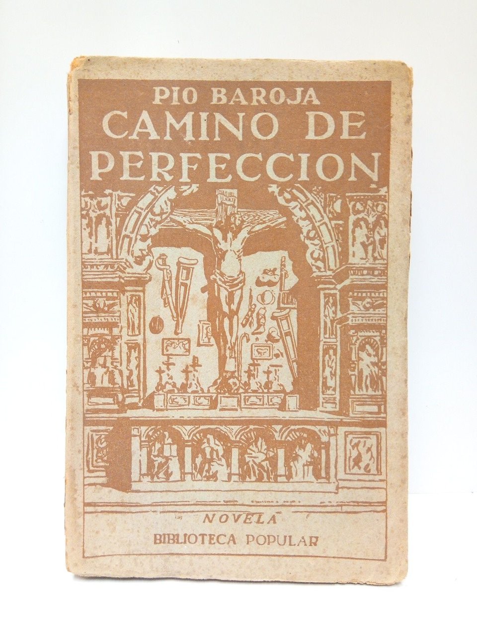 Camino de perfección: Pasión Mística (Novela)