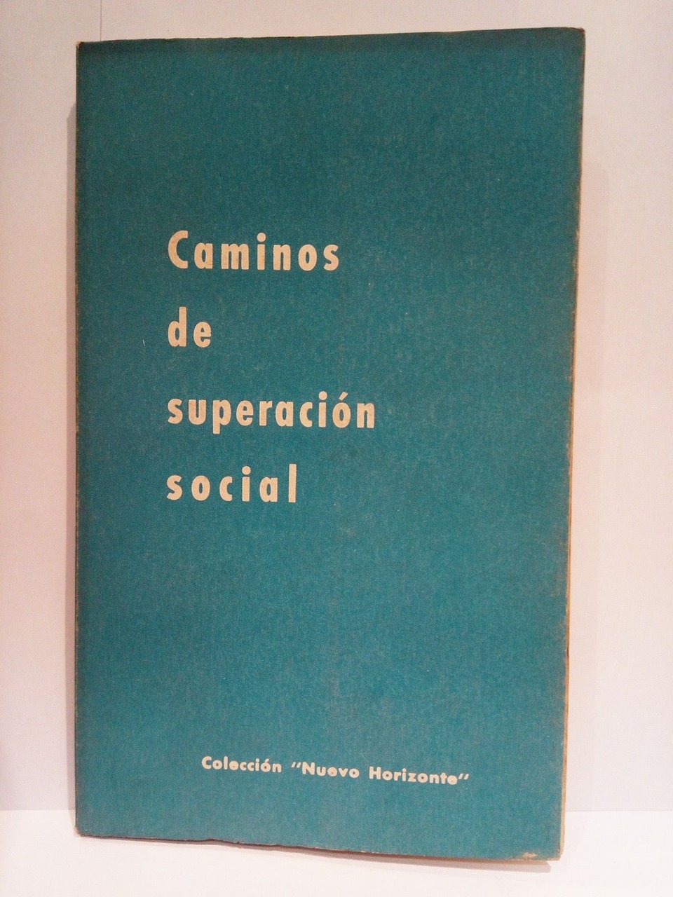 Caminos de superación social