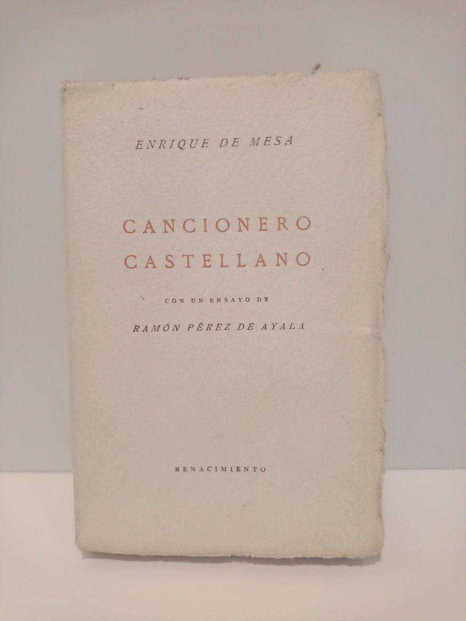 Cancionero castellano / Con un ensayo de RAMON PEREZ DE …