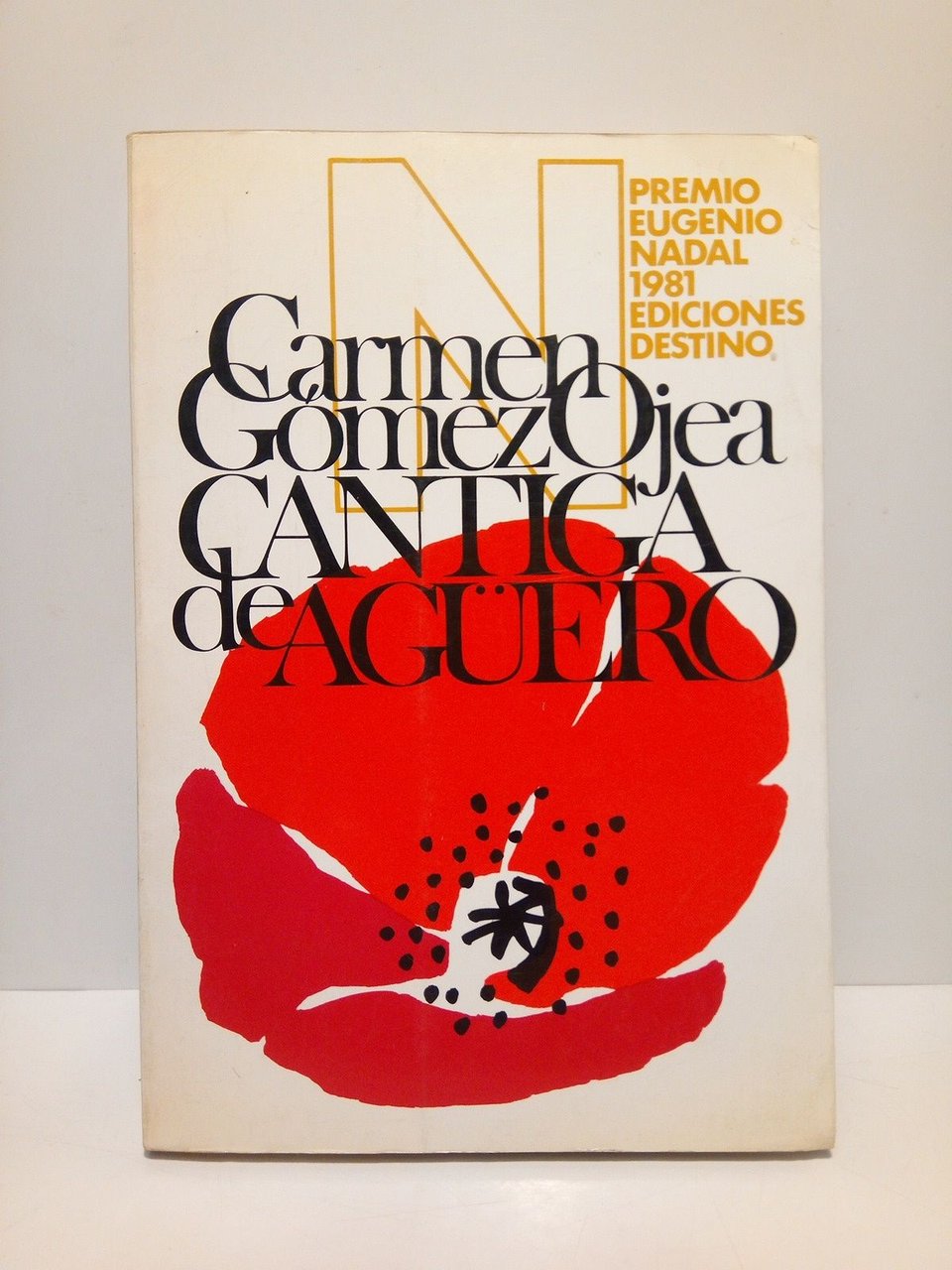 Cantiga de agüero. (Premio Eugenio Nadal, 1981)