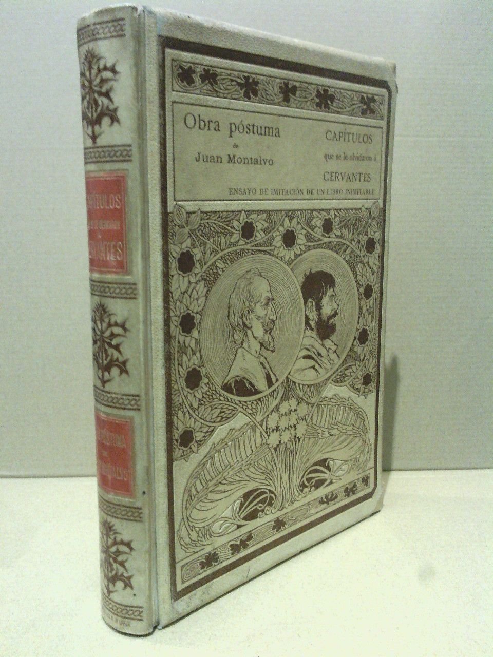 Capítulos que se le olvidaron a Cervantes: Ensayo de imitación …