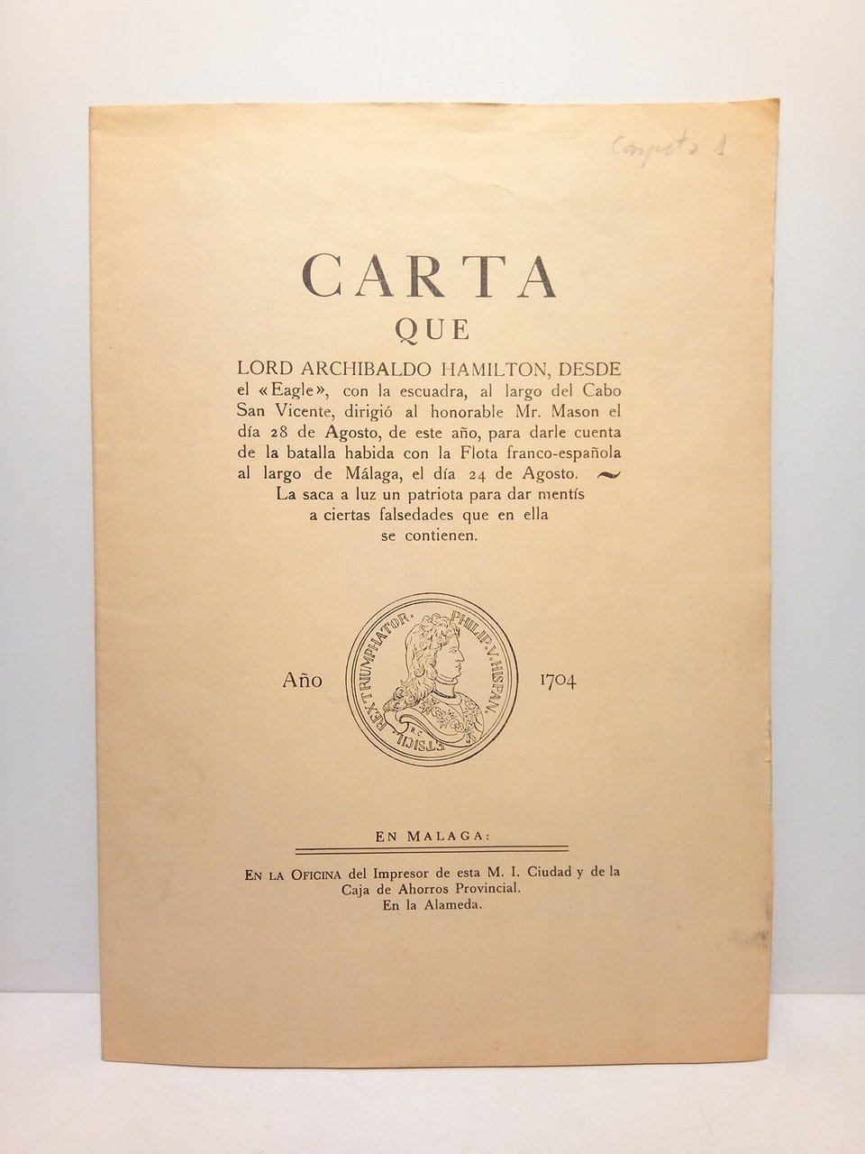 Carta que Lord Archibaldo Hamilton, desde el "Eagle", con la …