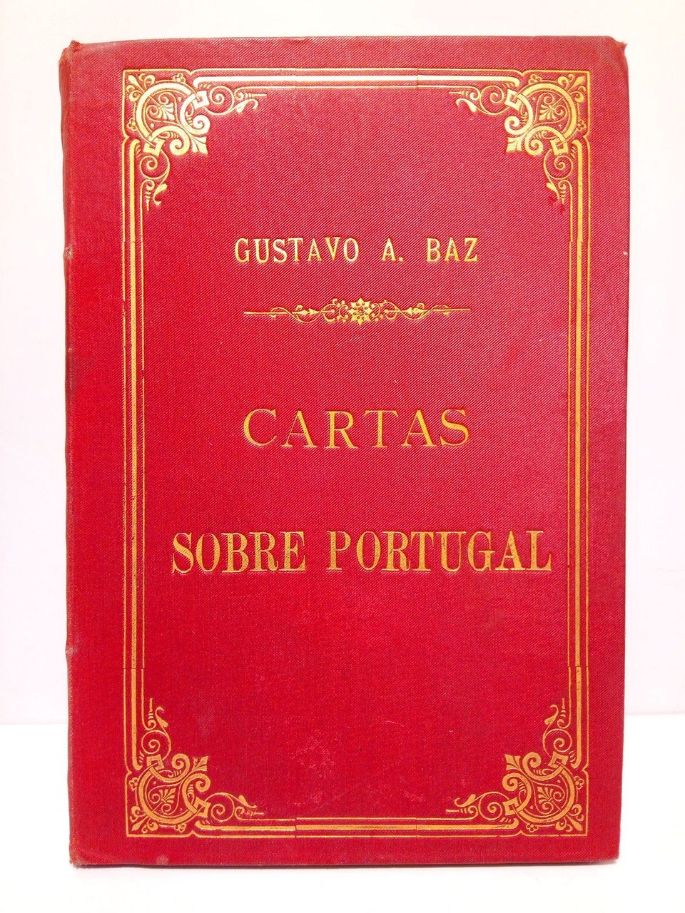 Cartas sobre Portugal / Precedidas de "dos palabras" por Héctor …