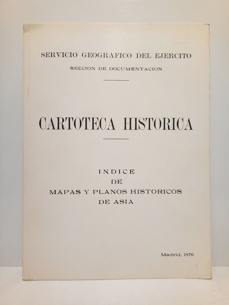 Cartoteca Histórica: Indice de mapas y planos historicos de Asia