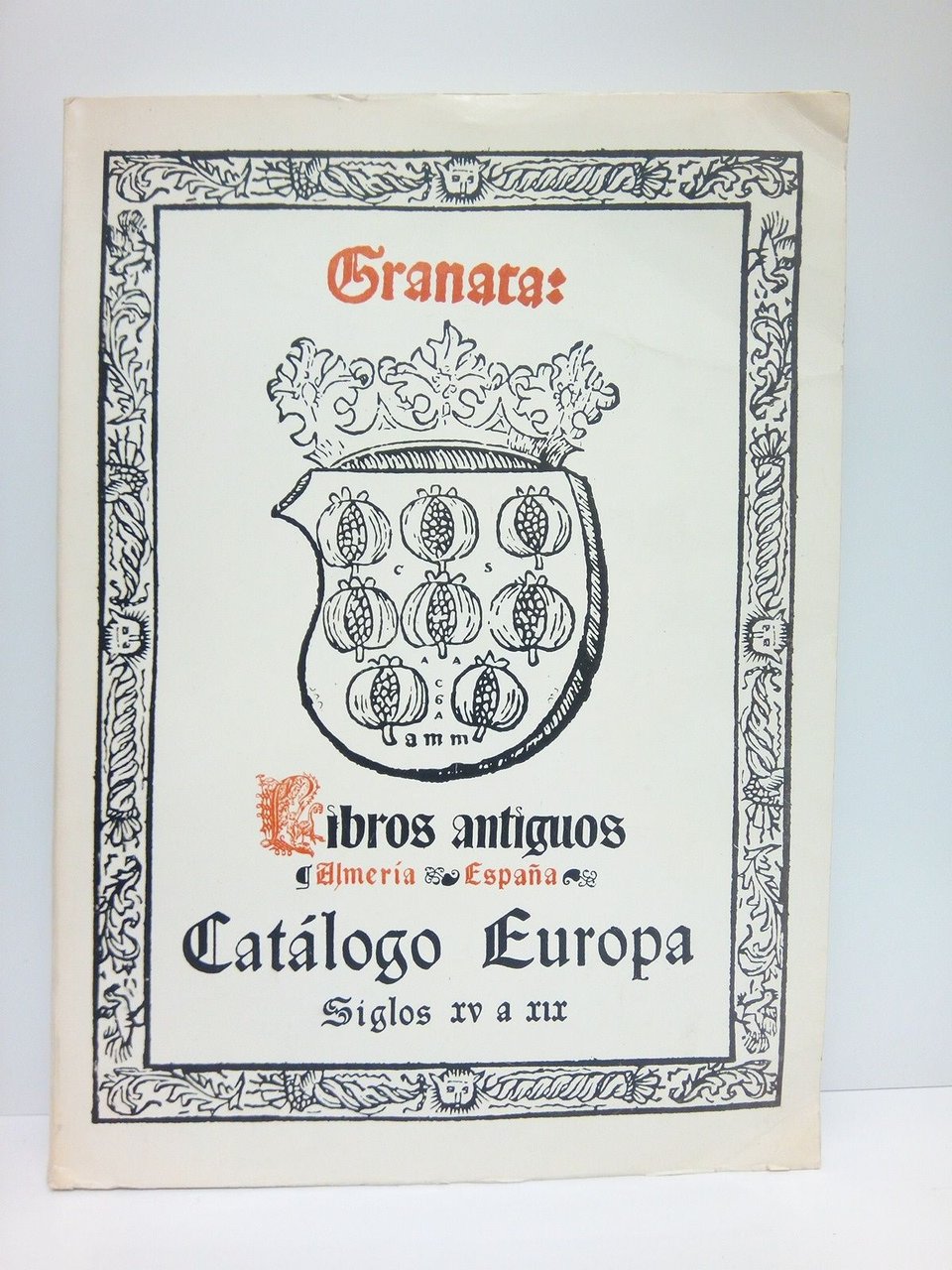 Catálogo Europa: Siglos XV a XIX