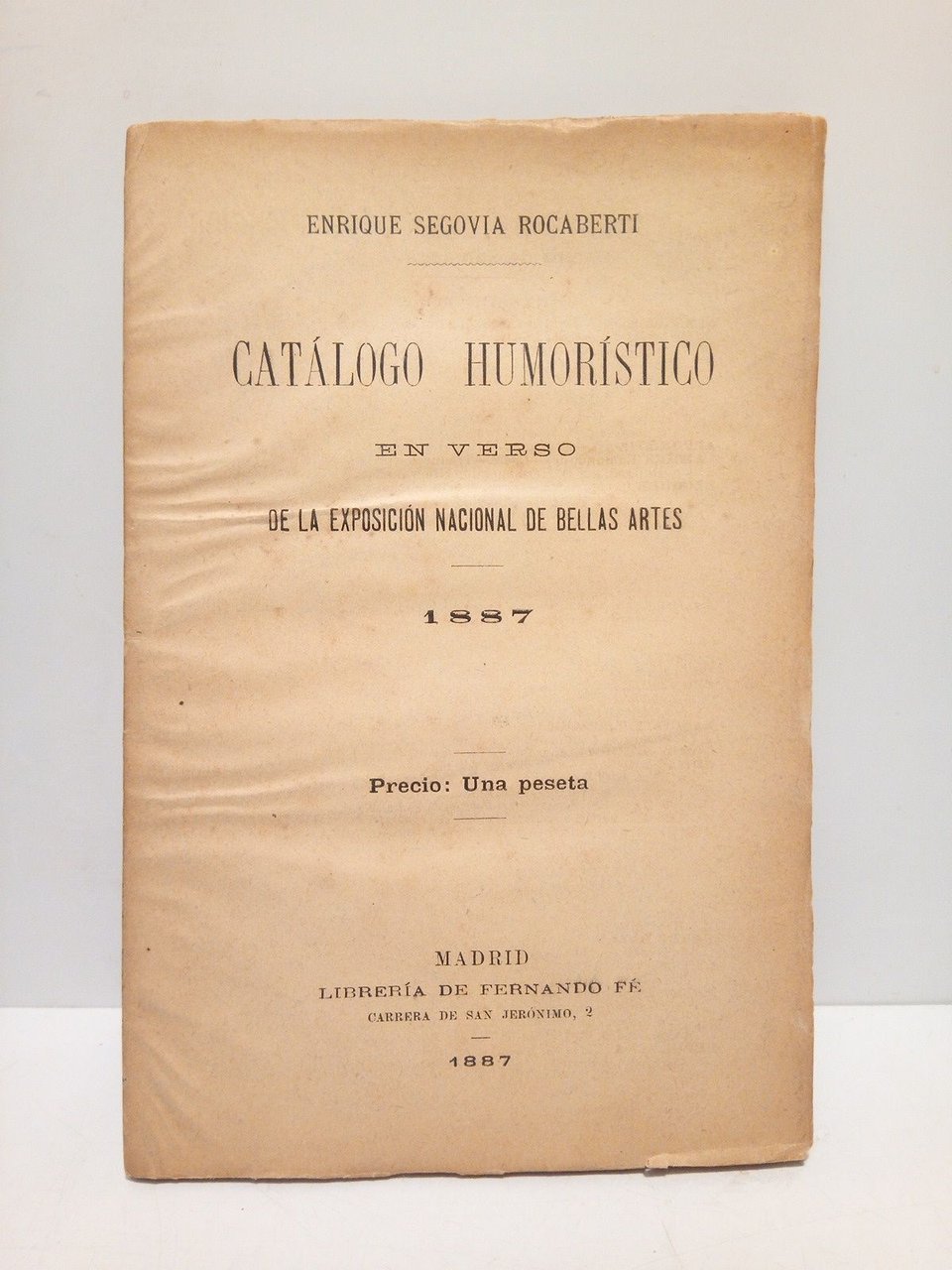 Catálogo humorístico en verso de la Exposición Nacional de Ballas …