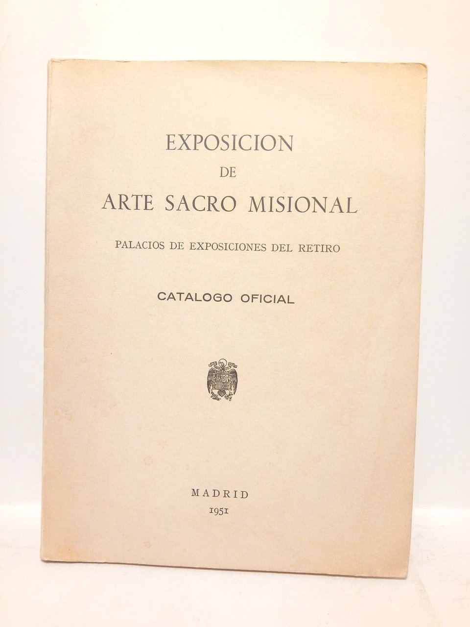 Catálogo Oficial. (Palacios de Exposiciones del Retiro, 1951) | Immagine principale