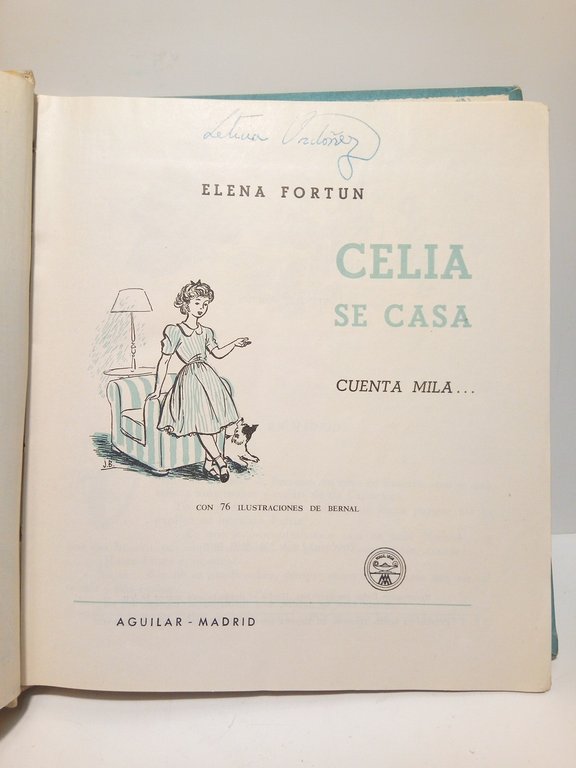Celia se casa (Cuenta Mila.)