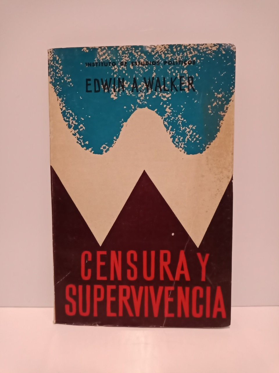 Censura y supervivencia / Traduc. por Antonio Ortiz