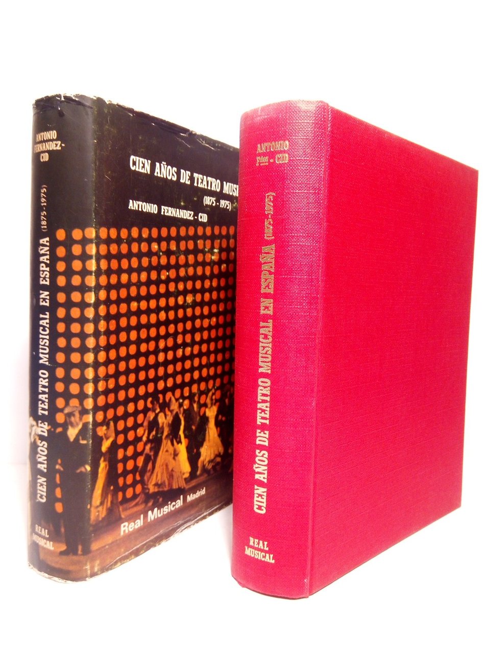 Cien años de Teatro musical en España (1875-1975) / Prólogo …