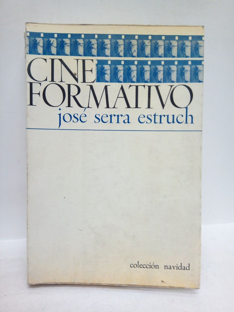 Cine formativo. (Premio "Antoni Balmanya 1968") / Prol. de Marta … | Immagine principale