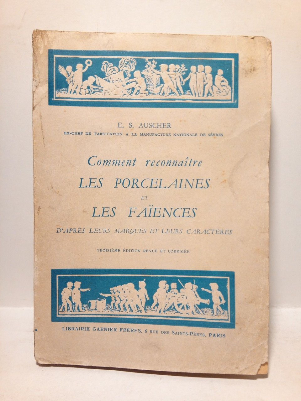 Comment reconnaitre les Porcelaines et les Faïences d'après leurs marques … | Immagine principale