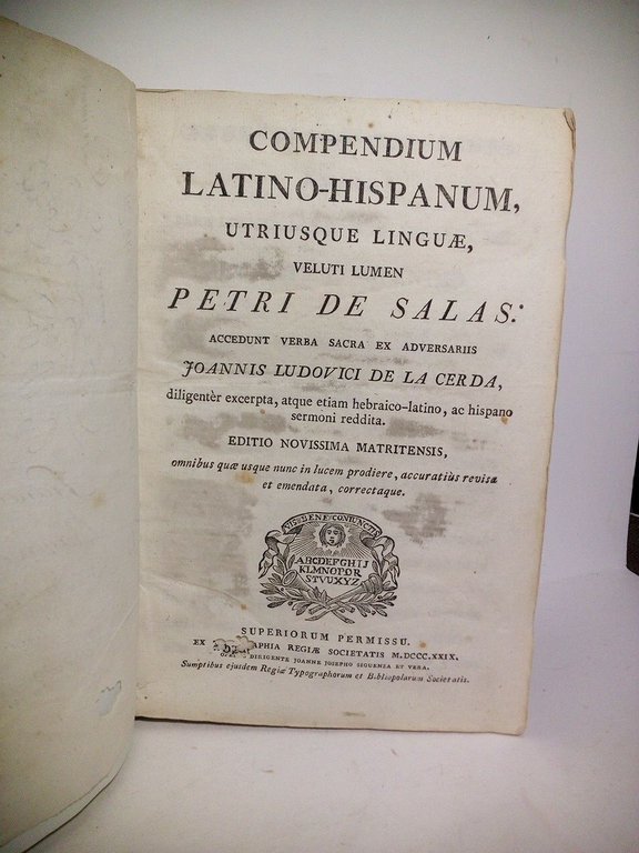Compendium latino-hispanum, utrusque linguae / Veluti lumen Petri de Salas: …