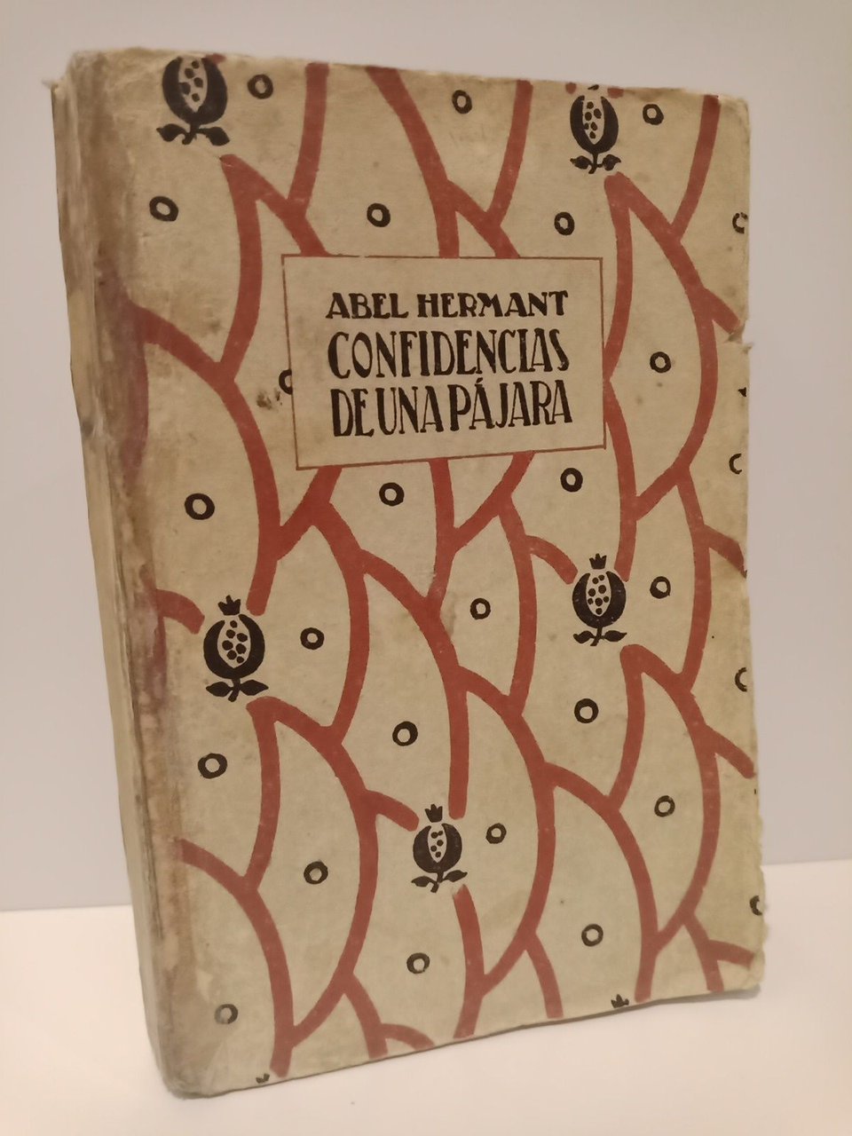 Confidencias de una pájara: Memorias para contribuir a la historia …