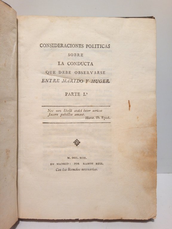 Consideraciones políticas sobre la conducta que debe obsevarse entre marido …