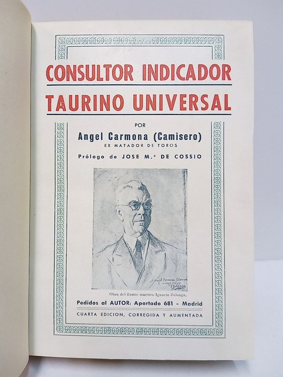 Consultor indicador taurino universal. Para profesionales y aficionados en general …