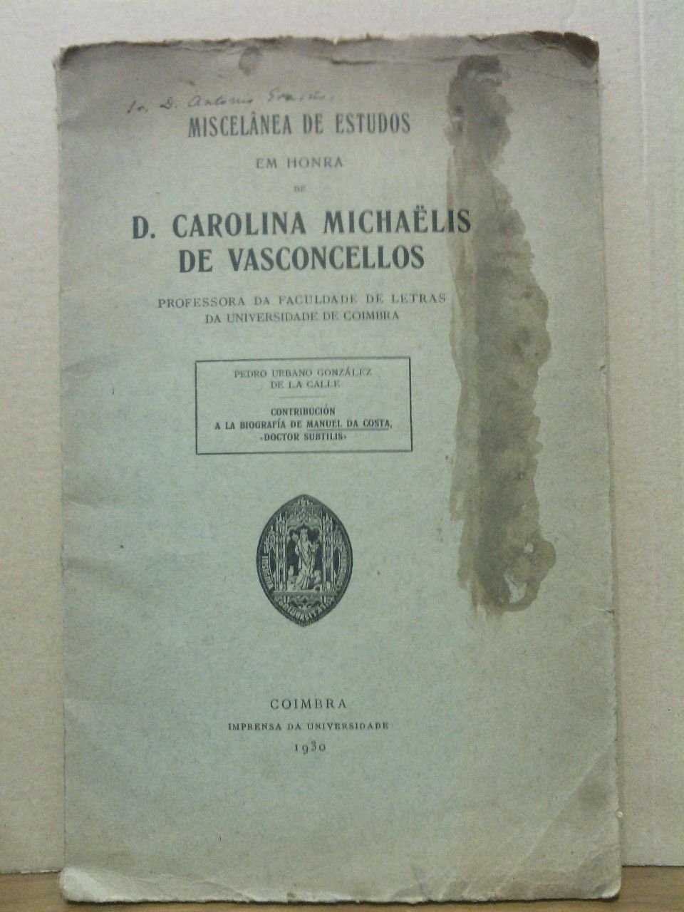 Contribución a la biografía de Manuel da Costa, "Doctor Subtilis" …