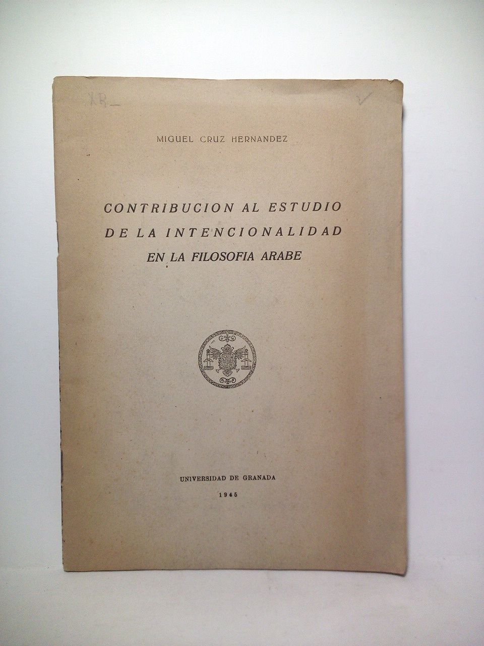 Contribución al estudio de la internacionalidad de la filosofía árabe