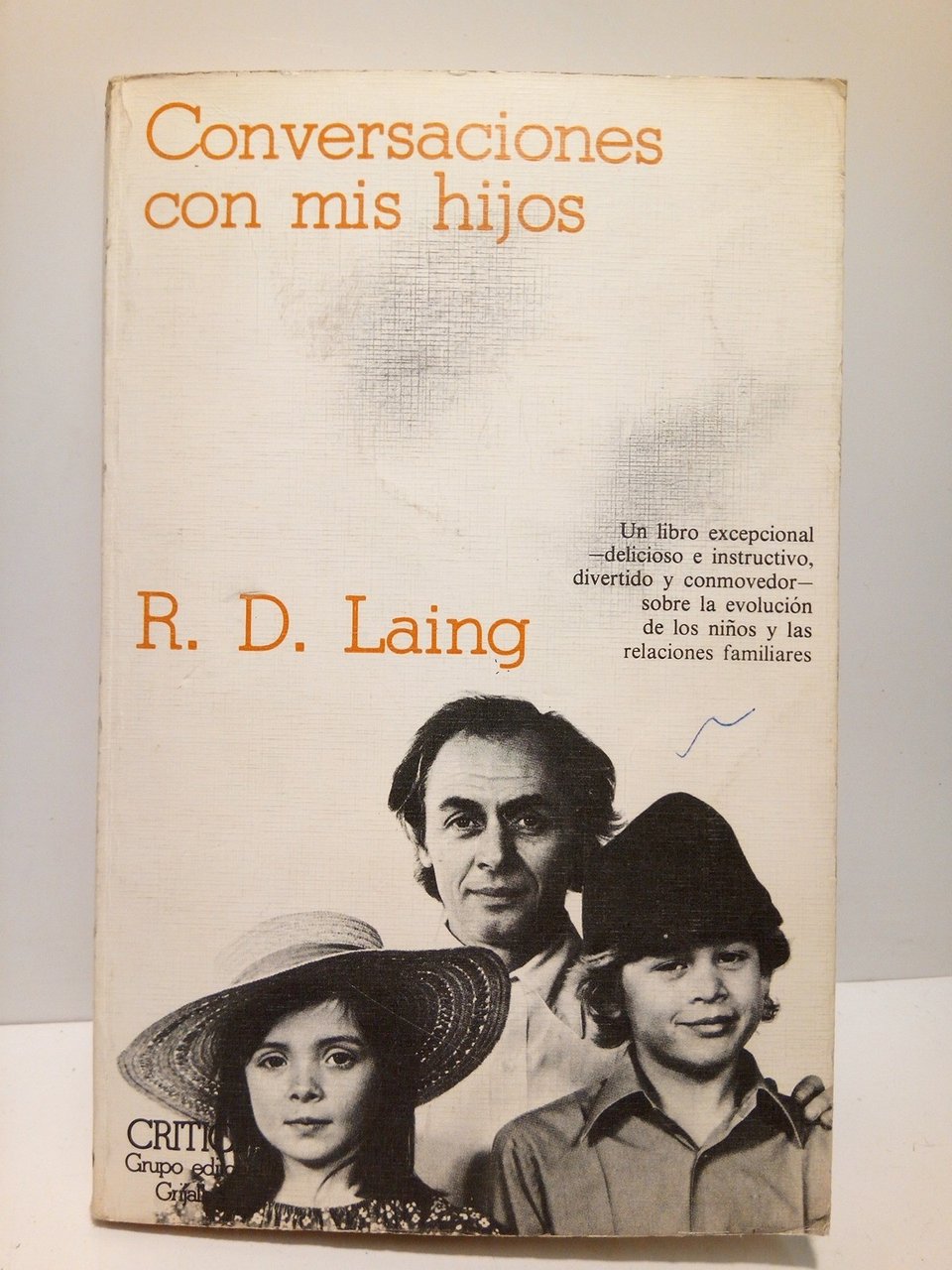 Conversaciones con mis hijos / Traducción de Silvia Furió (Título …