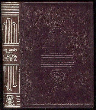Corona Gótica / Nota preliminar de F. S. R. [Federico …